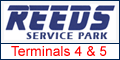 Reeds Service - Terminal 4 & 5 Reeds Service - Terminal 4 & 5