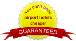 price guarantee - you can't book airport hotels cheaper, guaranteed