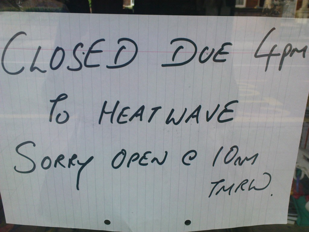 London: A shop closes due to the heatwave