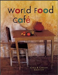 World Food Cafe Cookbook The World Food Café, Cookbook